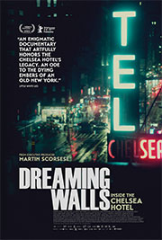 Dreaming Walls—Inside the Chelsea Hotel (Magnolia)