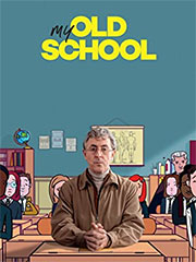 My Old School (Magnolia Pictures)