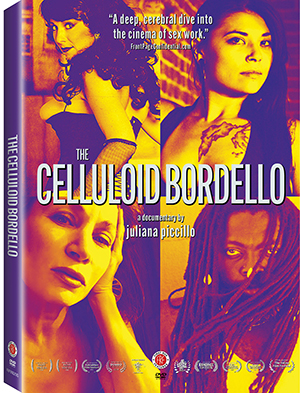 The Celluloid Bordello (First Run)