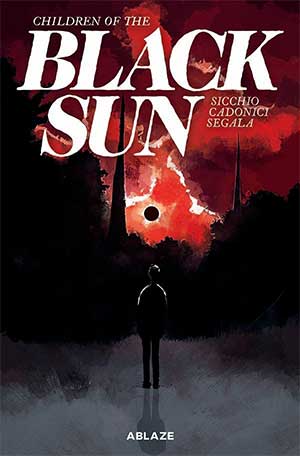 CHILDREN OF THE BLACK SUN, Vol. 1