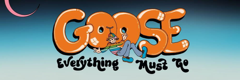 Goose Announces New Album Everything Must Go – Out April 25