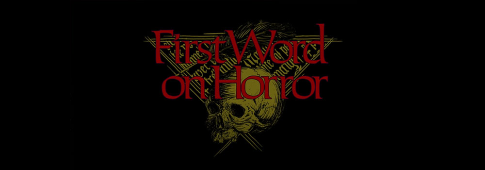 First Word on Horror