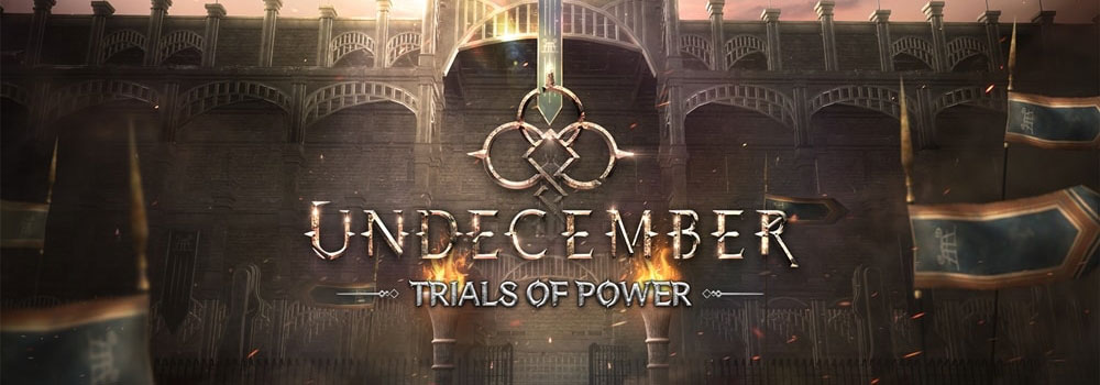 UNDECEMBER New Season "Trials of Power" Update Preview