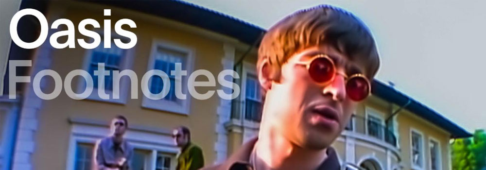 Oasis Footnotes