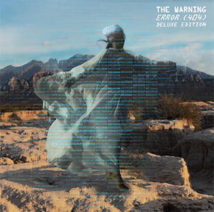 The Warning—Error Deluxe Edition (Lava/Republic Records)