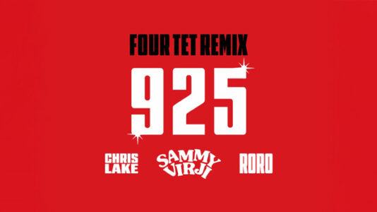 SAMMY VIRJI UNVEILS FOUR TET REMIX OF “925”