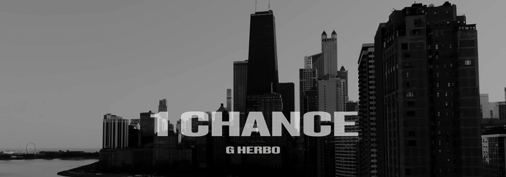G Herbo 1 Chance