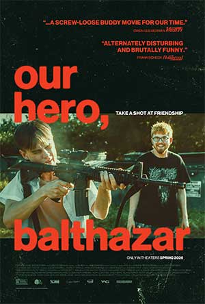 Our Hero, Balthazar (Picturehouse)